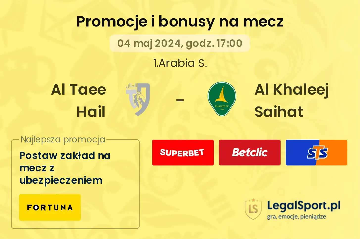 Al Taee Hail - Al Khaleej Saihat promocje bonusy na mecz