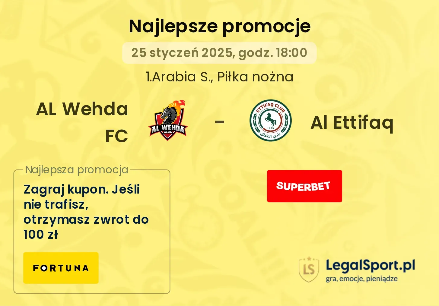 AL Wehda FC - Al Ettifaq promocje u bukmacherów