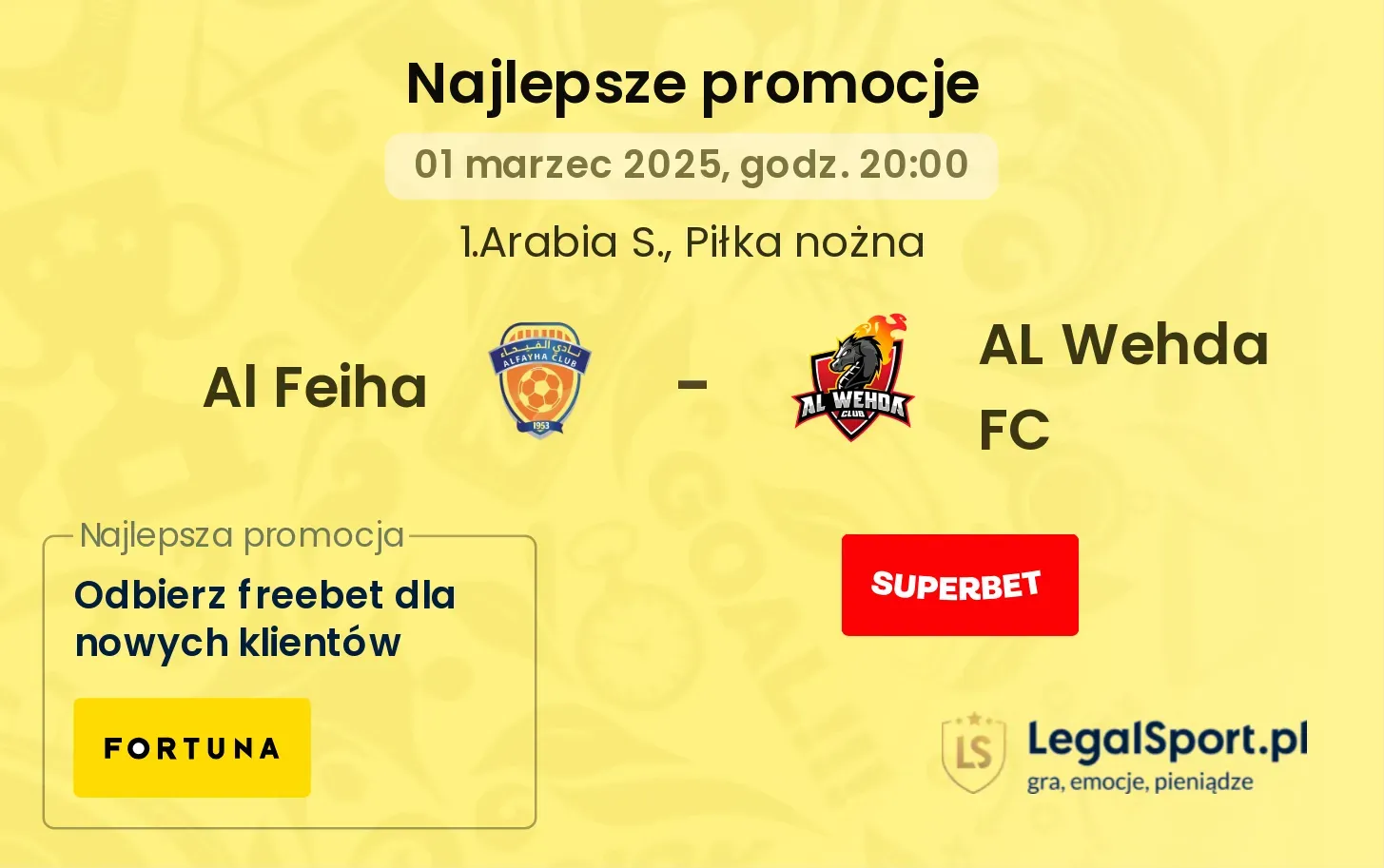 Al Feiha - AL Wehda FC promocje bukmacherskie