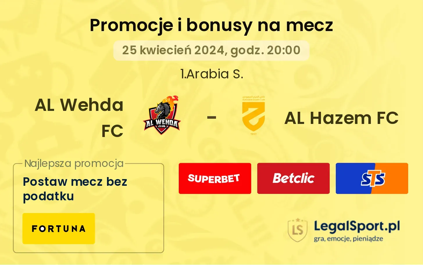 AL Wehda FC - AL Hazem FC promocje bonusy na mecz