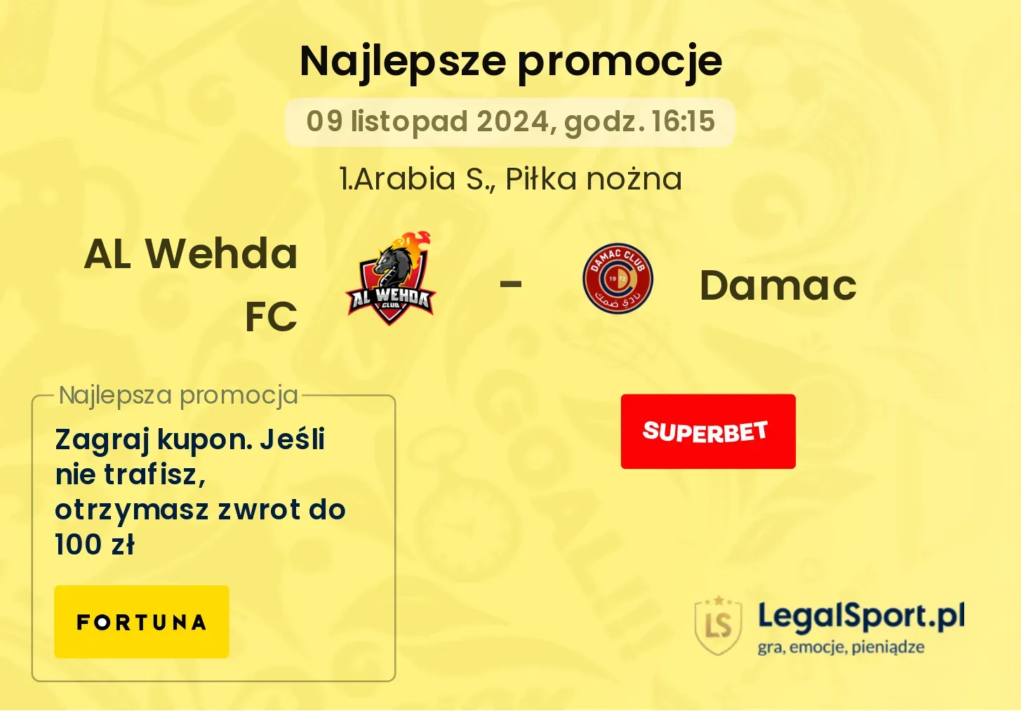 AL Wehda FC - Damac promocje bukmacherskie 09.11, 16:15