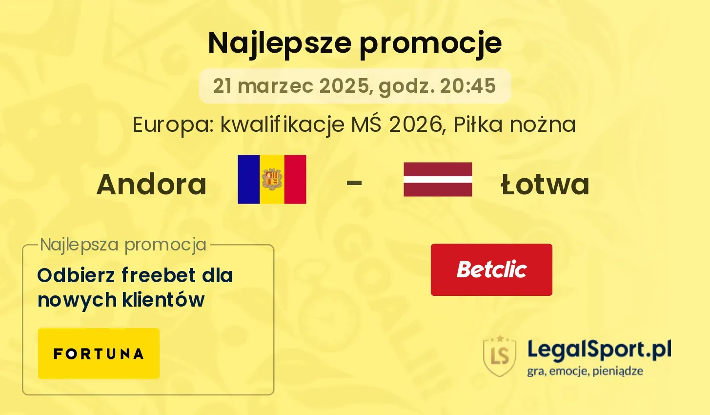 Andora - Łotwa promocje bukmacherskie