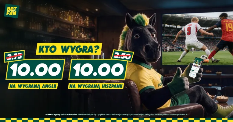 Promocja BETFAN: Kurs 10.00 na wygraną Anglii lub 10.00 na zwycięstwo Hiszpanii
