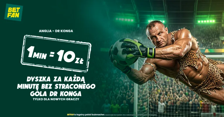 10 zł za każdą minutę bez straconego gola DR Konga w BETFAN