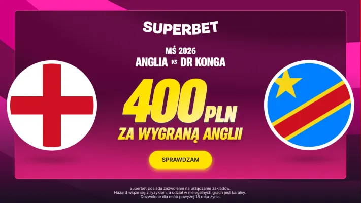 Bonus 400 PLN za wygraną Anglii w meczu z Demokratyczną Republiką Konga od Superbet