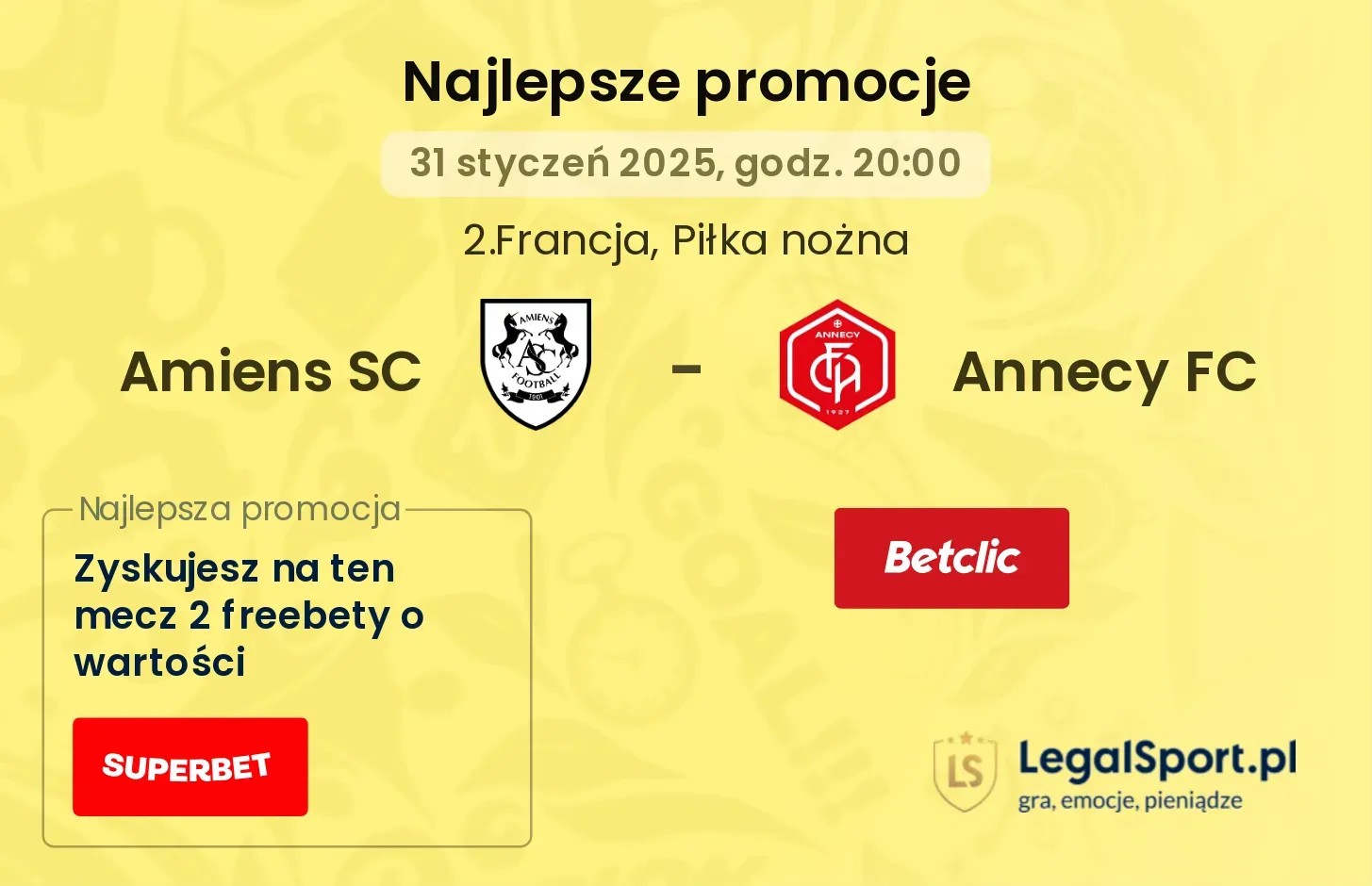 Amiens SC - Annecy FC promocje u bukmacherów