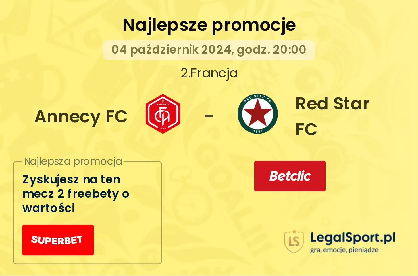 Annecy FC - Red Star FC promocje u bukmacherów 04.10, 20:00