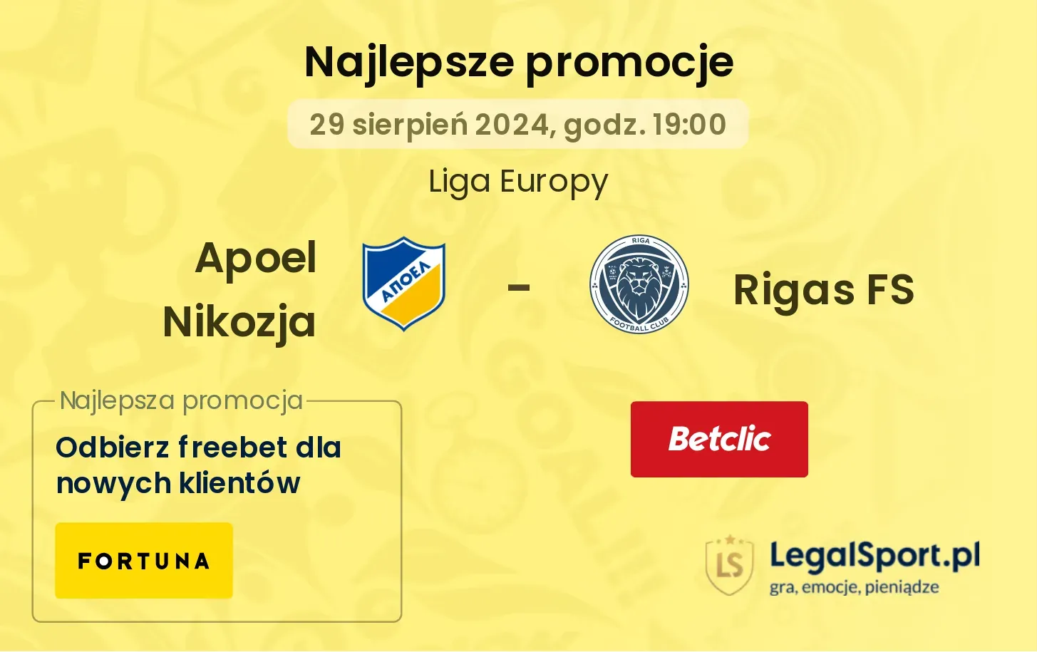 Apoel Nikozja - Rigas FS promocje u bukmacherów 29.08, 19:00