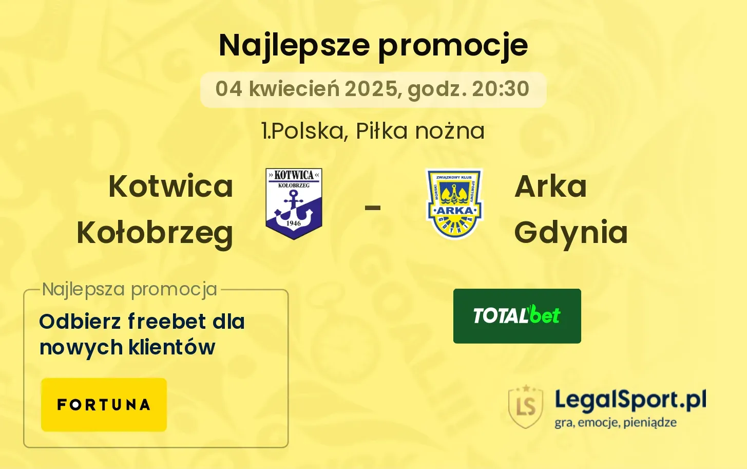 Kotwica Kołobrzeg - Arka Gdynia promocje bukmacherskie