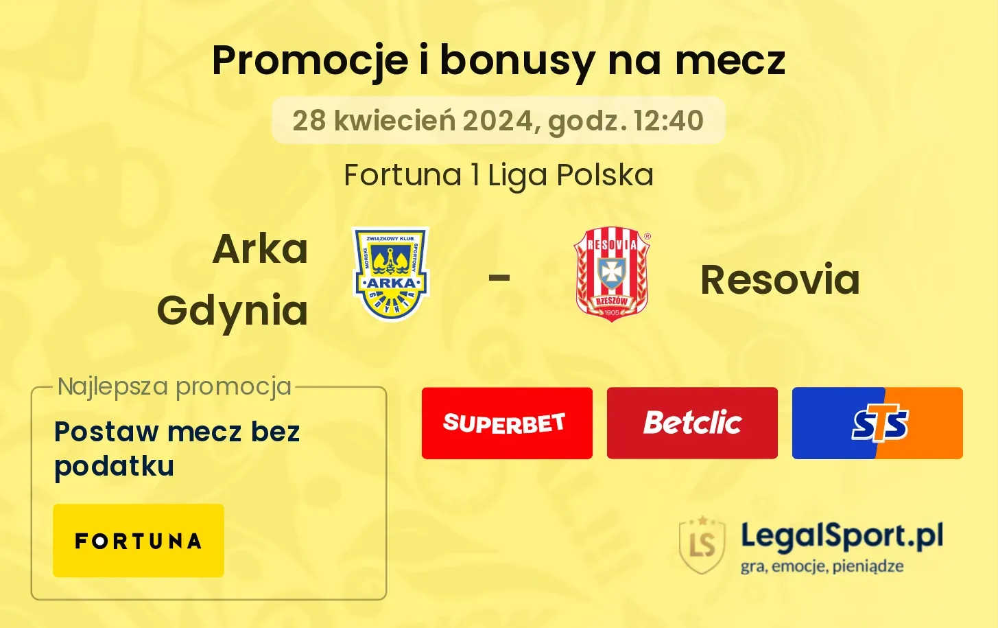 Arka Gdynia - Resovia promocje bonusy na mecz