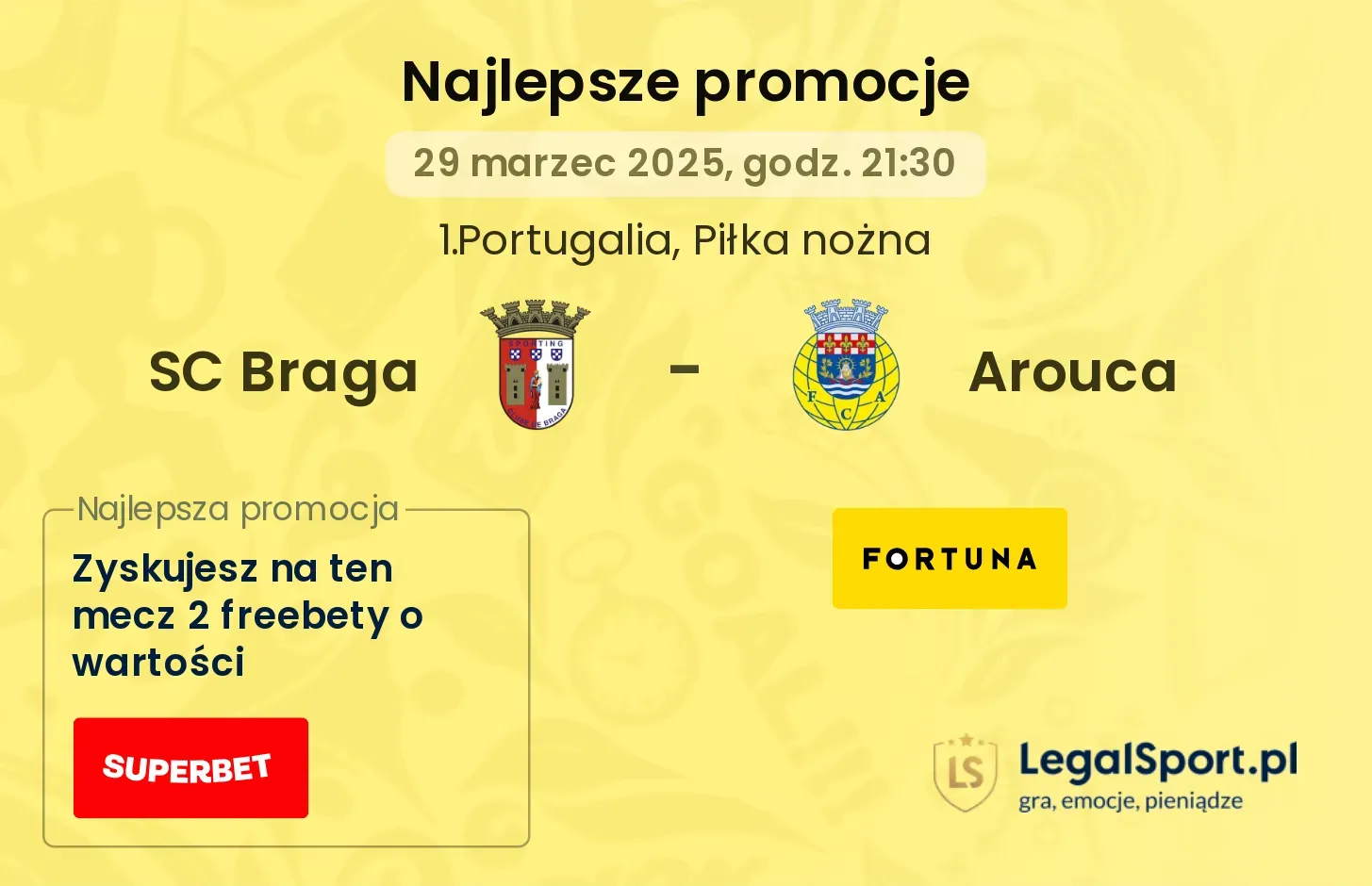 SC Braga - Arouca promocje bukmacherskie