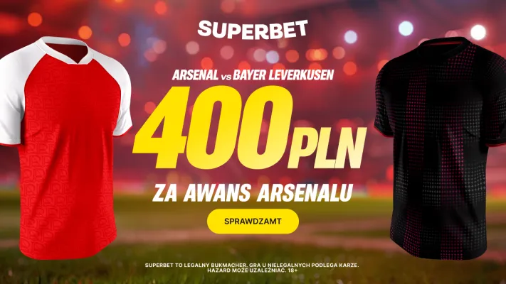 Bonus 400 PLN za awans Arsenalu do 1/4 finału Ligi Mistrzów od Superbet