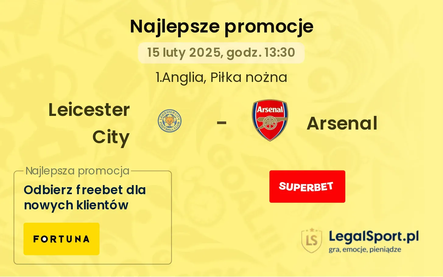 Leicester City - Arsenal promocje bukmacherskie