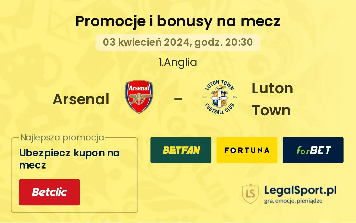 Arsenal - Luton Town promocje bonusy na mecz