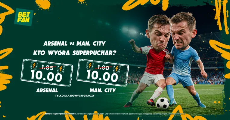 BETFAN: Kurs 10.00 na wygraną Arsenalu lub Manchesteru City