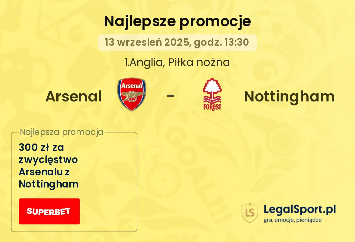 Arsenal - Nottingham promocje u bukmacherów