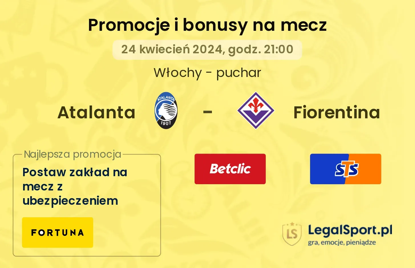 Atalanta - Fiorentina promocje bonusy na mecz
