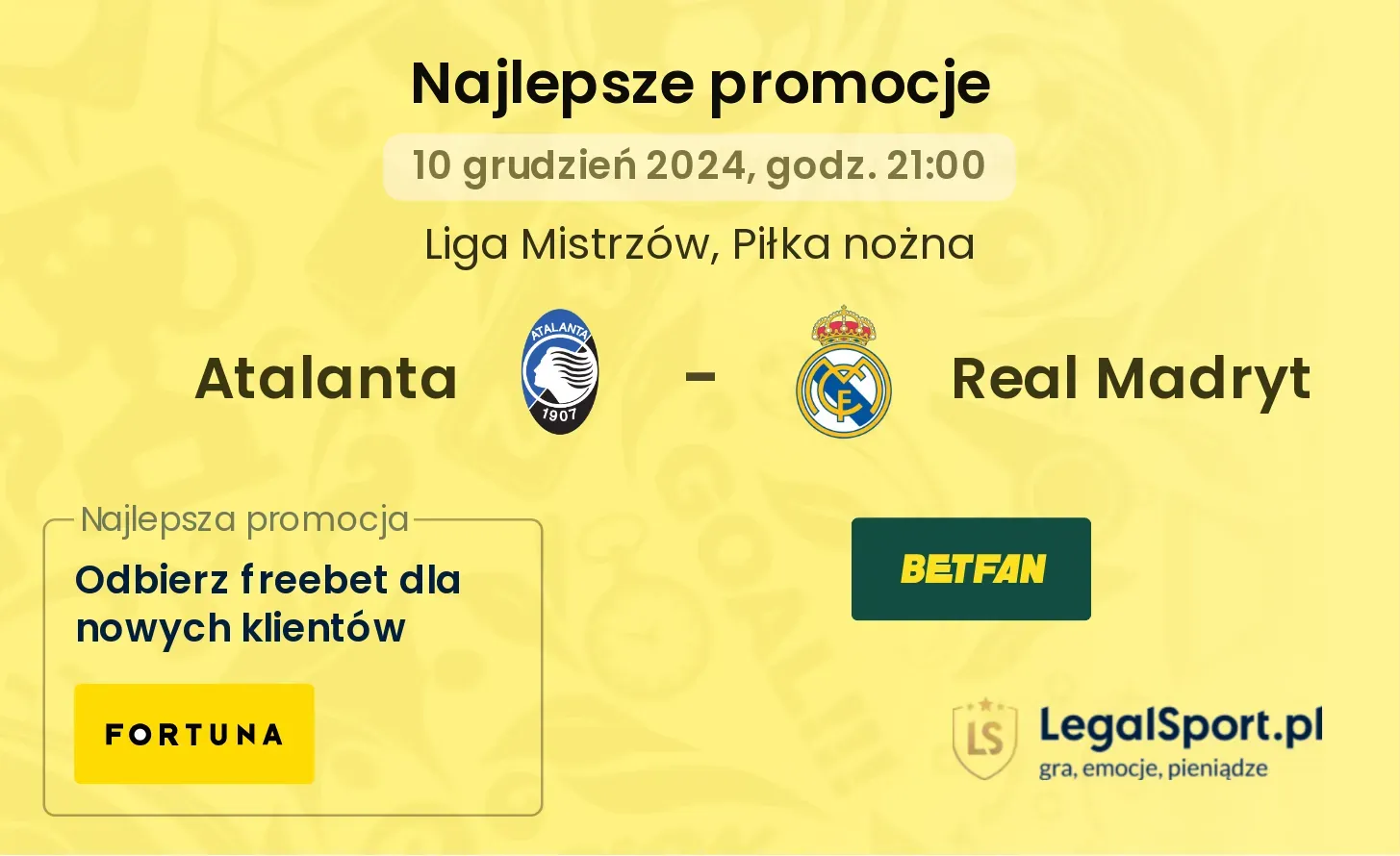Atalanta - Real Madryt promocje u bukmacherów