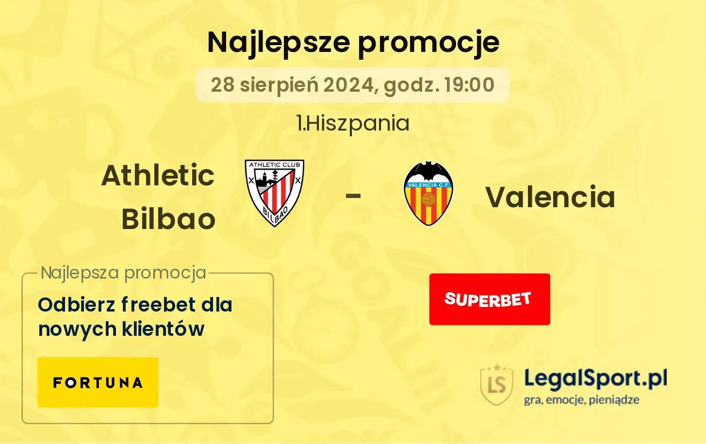 Athletic Bilbao - Valencia promocje u bukmacherów 28.08, 19:00