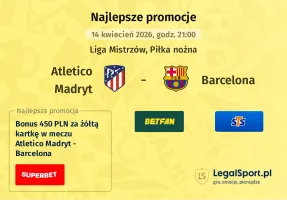 Atletico Madryt - Barcelona promocje u bukmacherów