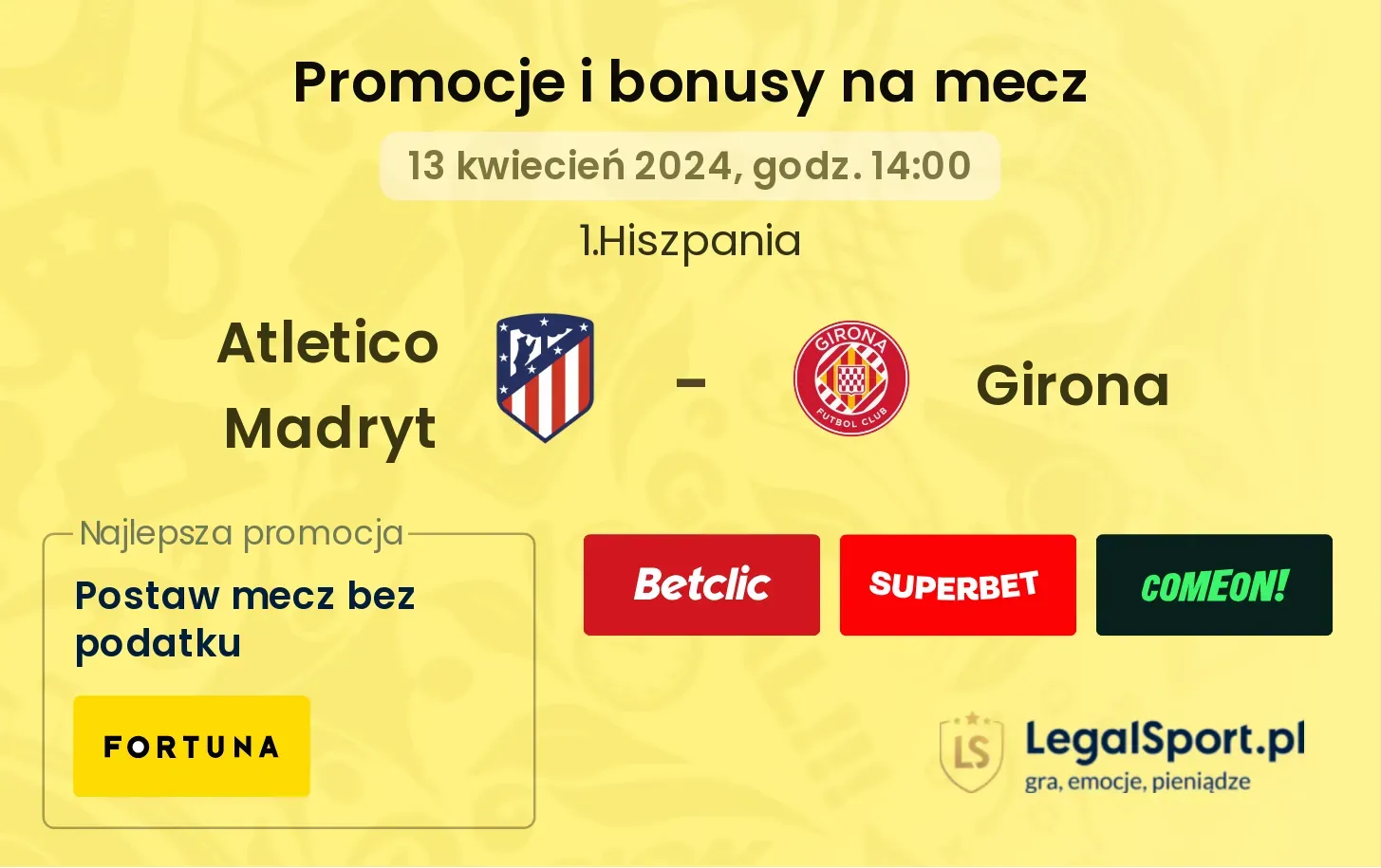 Atletico Madryt - Girona promocje bonusy na mecz