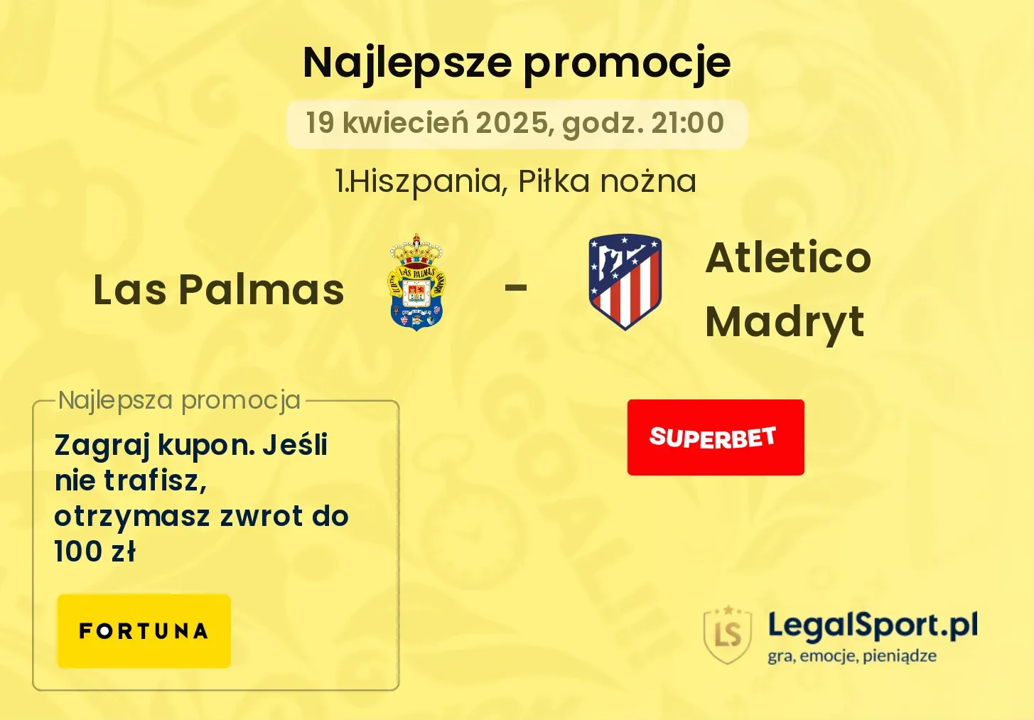 Las Palmas - Atletico Madryt promocje u bukmacherów