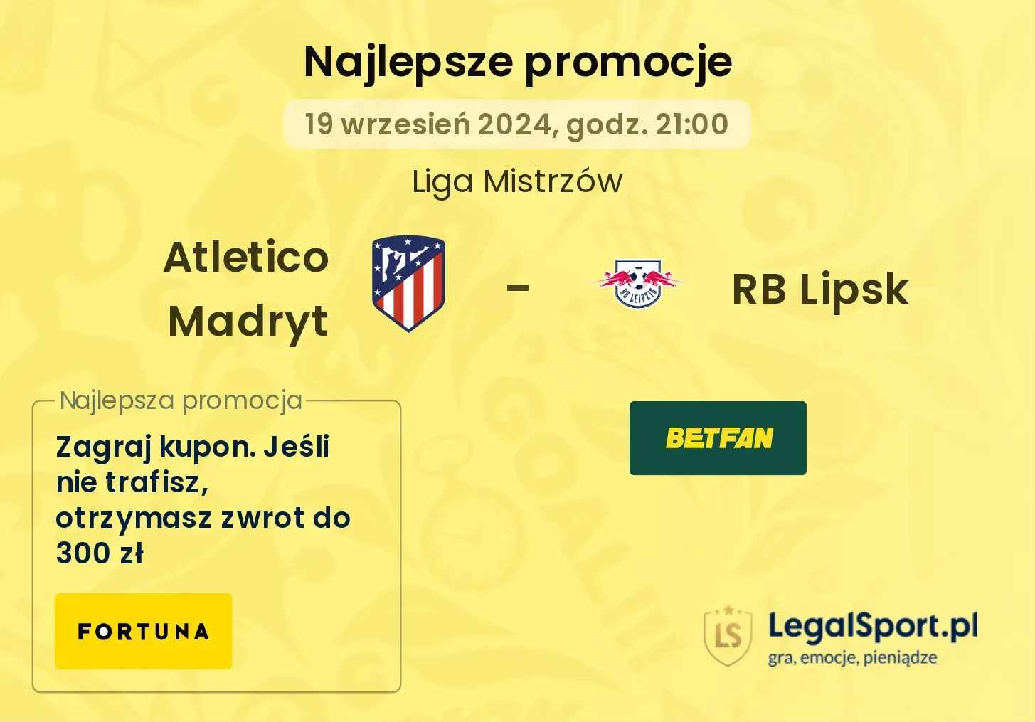 Atletico Madryt - RB Lipsk promocje u bukmacherów 19.09, 21:00