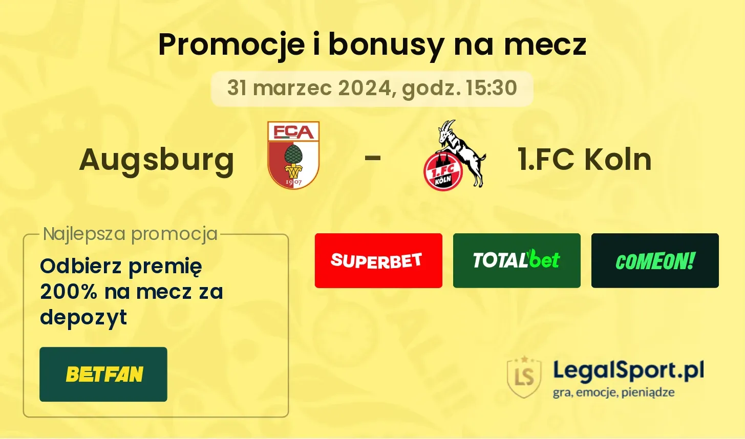 Augsburg - 1.FC Koln promocje bonusy na mecz