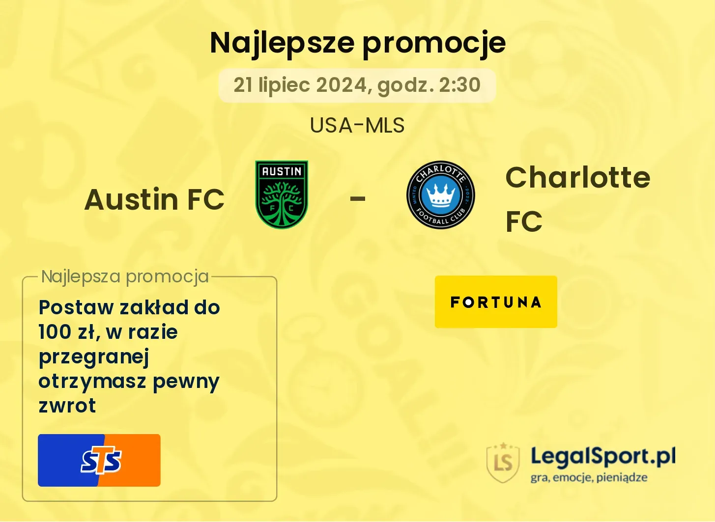Austin FC - Charlotte FC promocje bukmacherskie (21.07, 02:30)