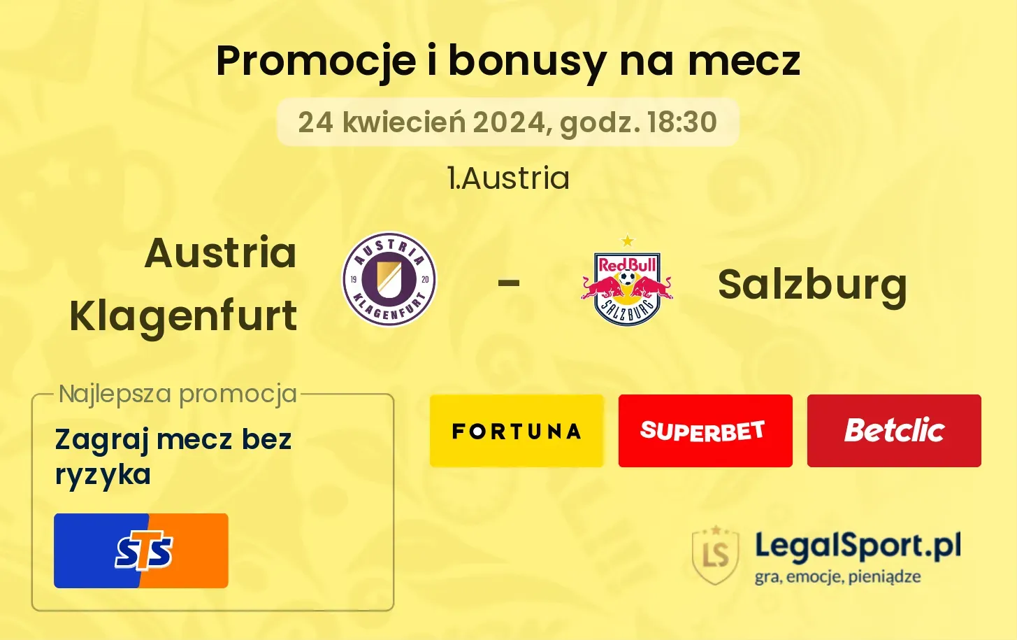 Austria Klagenfurt - Salzburg promocje bonusy na mecz