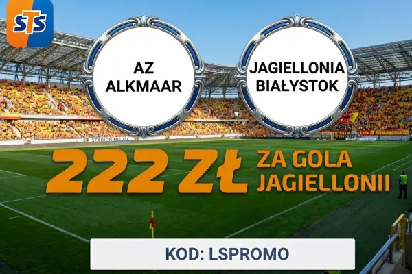 STS: 222 zł za wytypowanie gola Jagiellonii Białystok w meczu z AZ Alkmaar