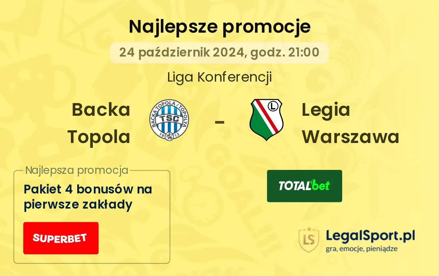 Backa Topola - Legia Warszawa promocje u bukmacherów 24.10, 21:00