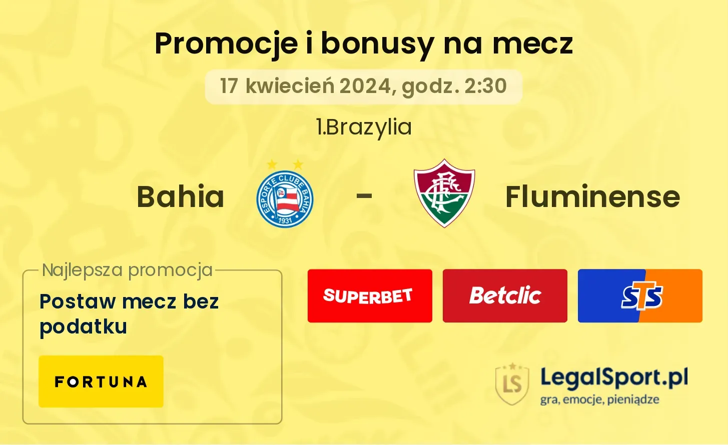 Bahia - Fluminense promocje bonusy na mecz