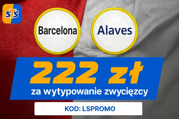 STS: 222 zł za wytypowanie zwycięzcy meczu FC Barcelona - Deportivo Alaves
