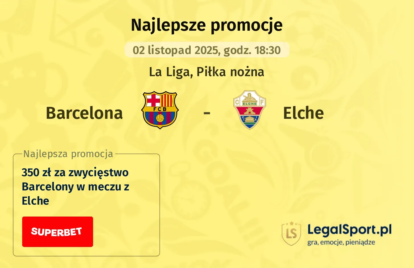 Barcelona - Elche promocje u bukmacherów
