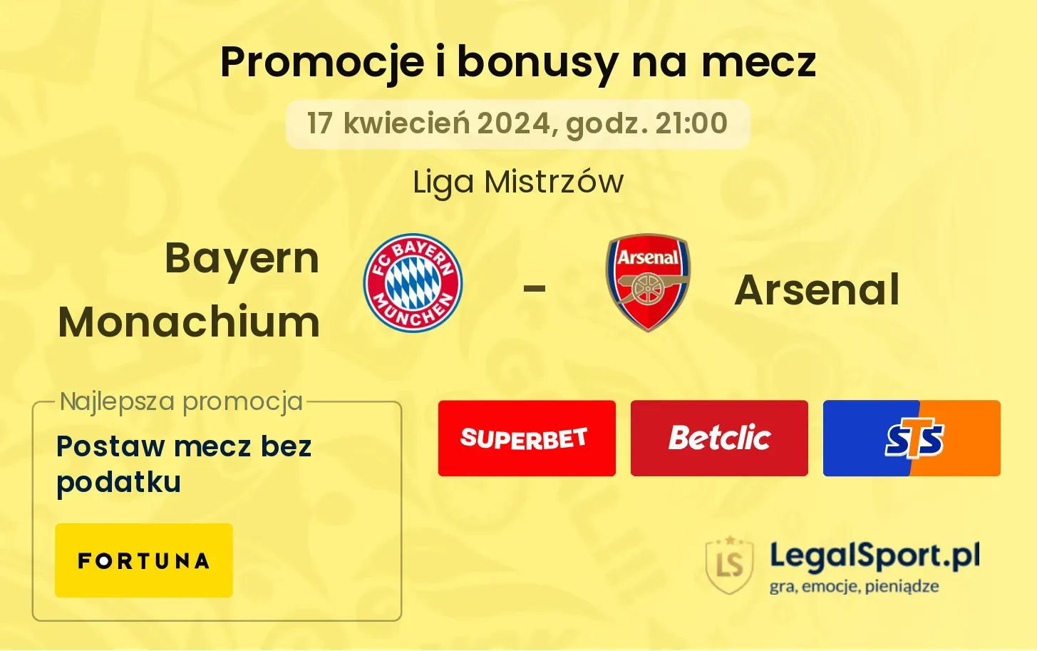 Bayern Monachium - Arsenal bonusy i promocje (17.04, 21:00)