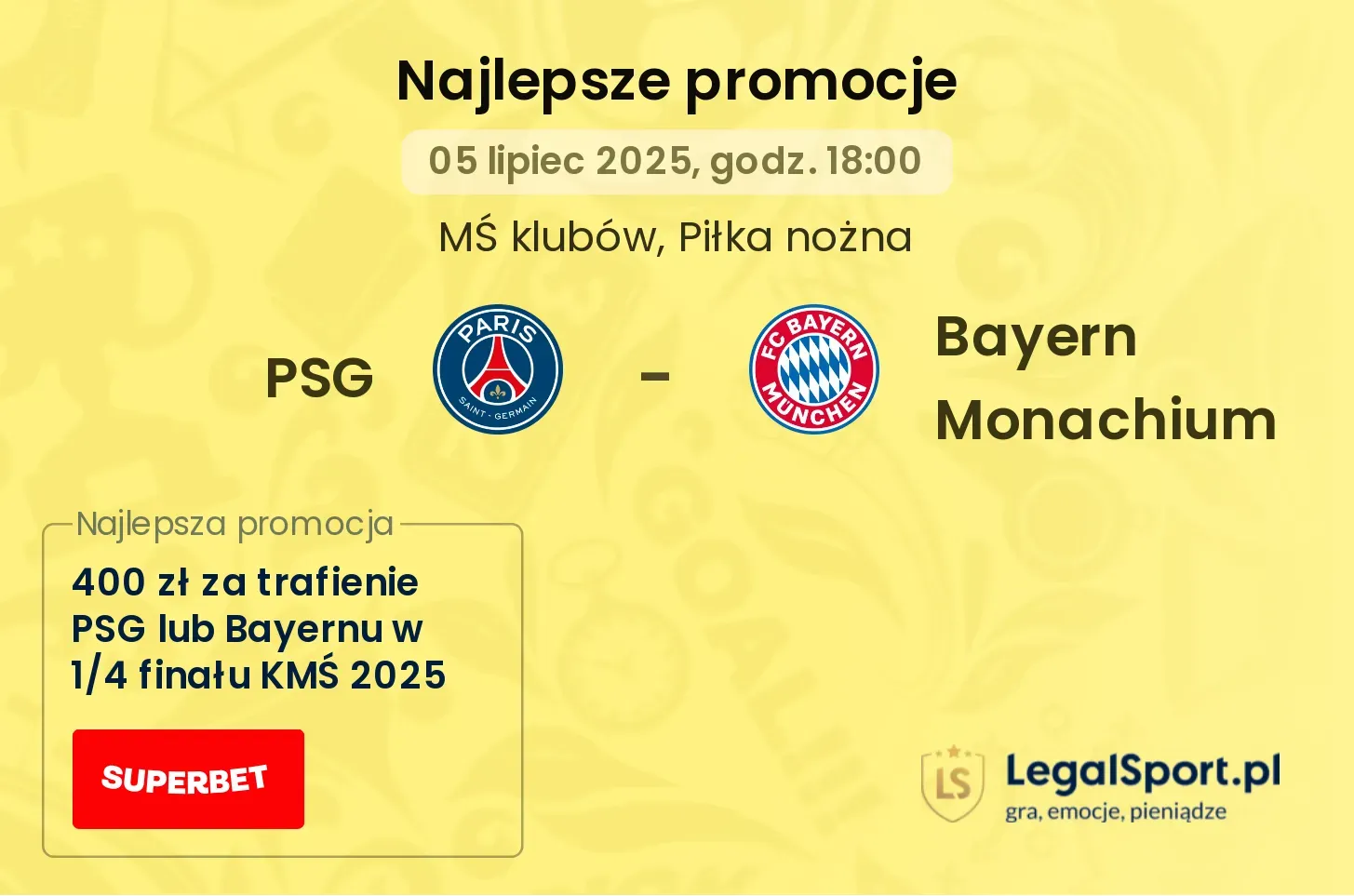 PSG - Bayern Monachium promocje bukmacherskie