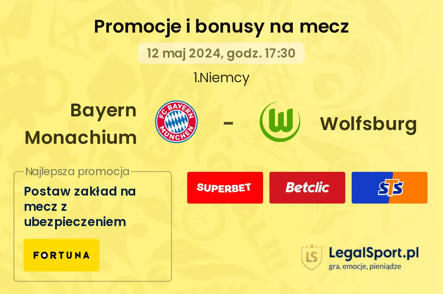Bayern Monachium - Wolfsburg bonusy i promocje (12.05, 17:30)