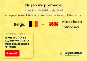 Belgia - Macedonia Północna promocje u bukmacherów
