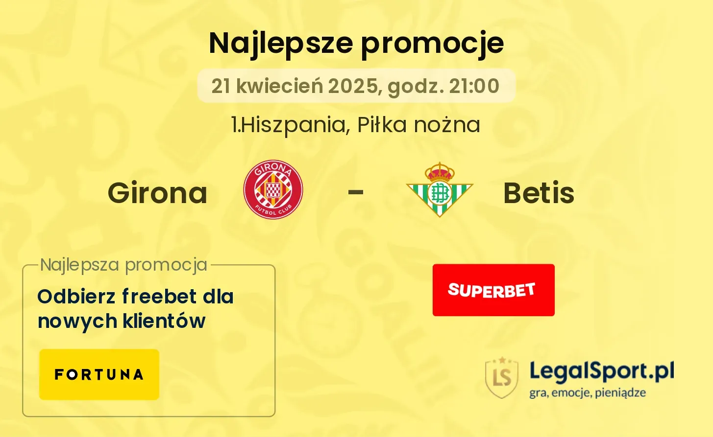Girona - Betis promocje bukmacherskie