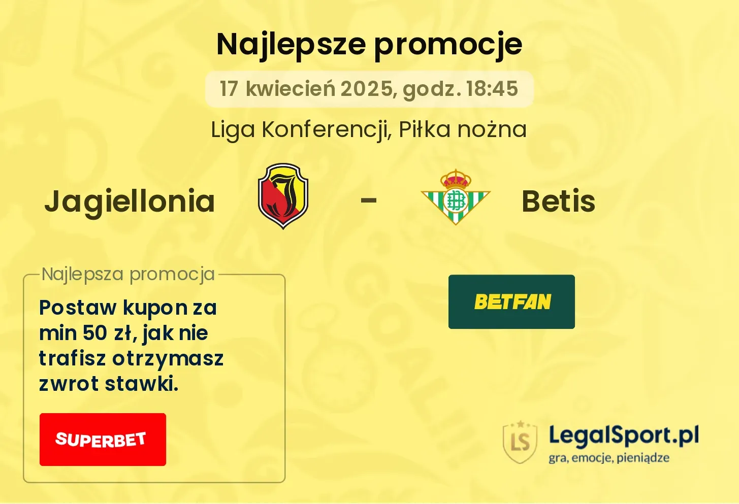 400 zł za 2 zł w promocji Superbet na 0:0 do minuty meczu Jagiellonia - Betis