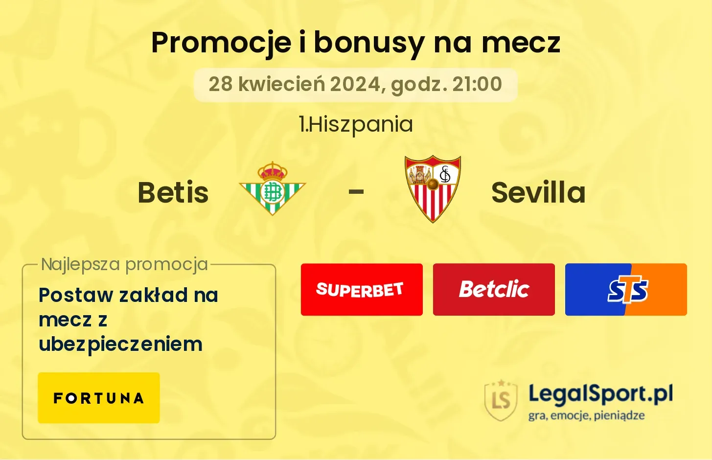 Betis - Sevilla promocje bonusy na mecz