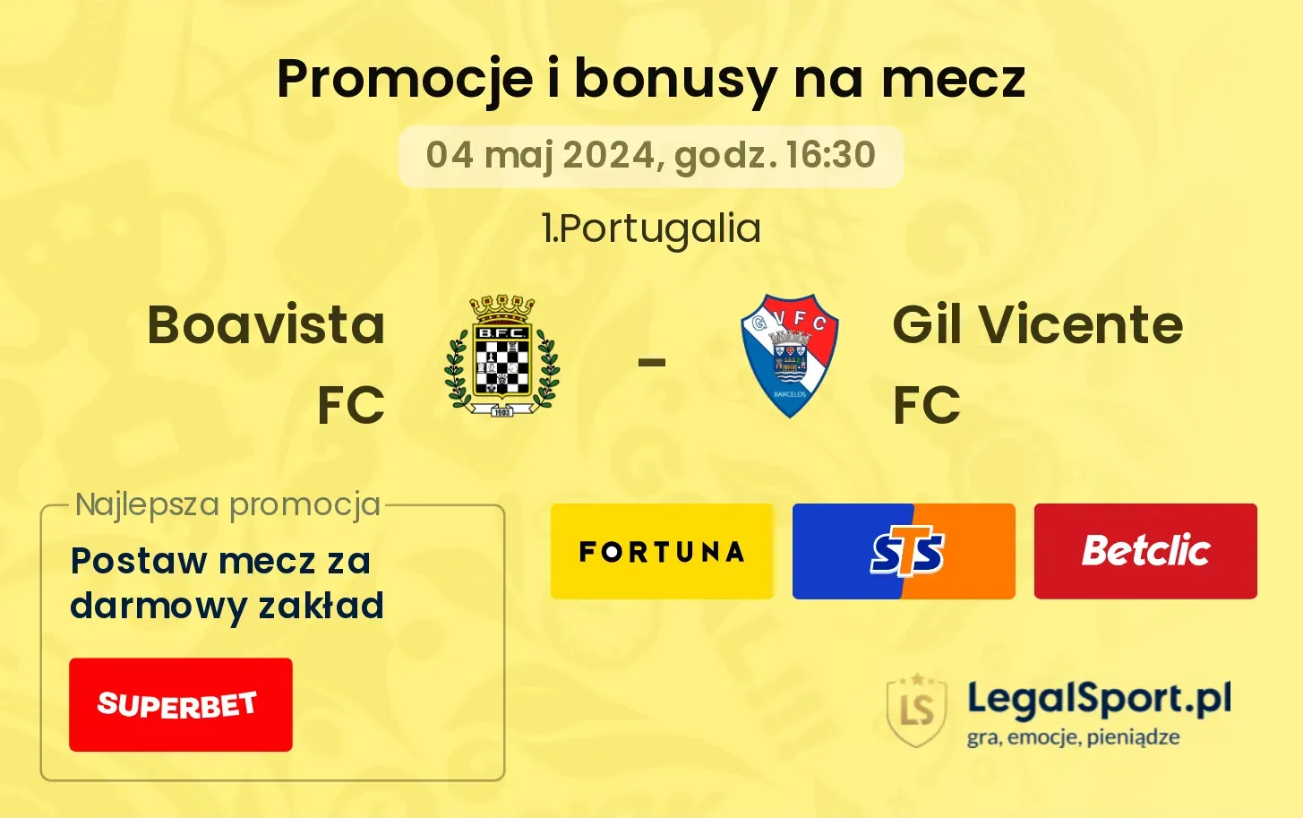 Boavista FC - Gil Vicente FC promocje bonusy na mecz
