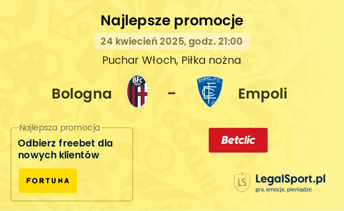 199 zł za wygraną drużynę w pojedynku Bologna - Empoli