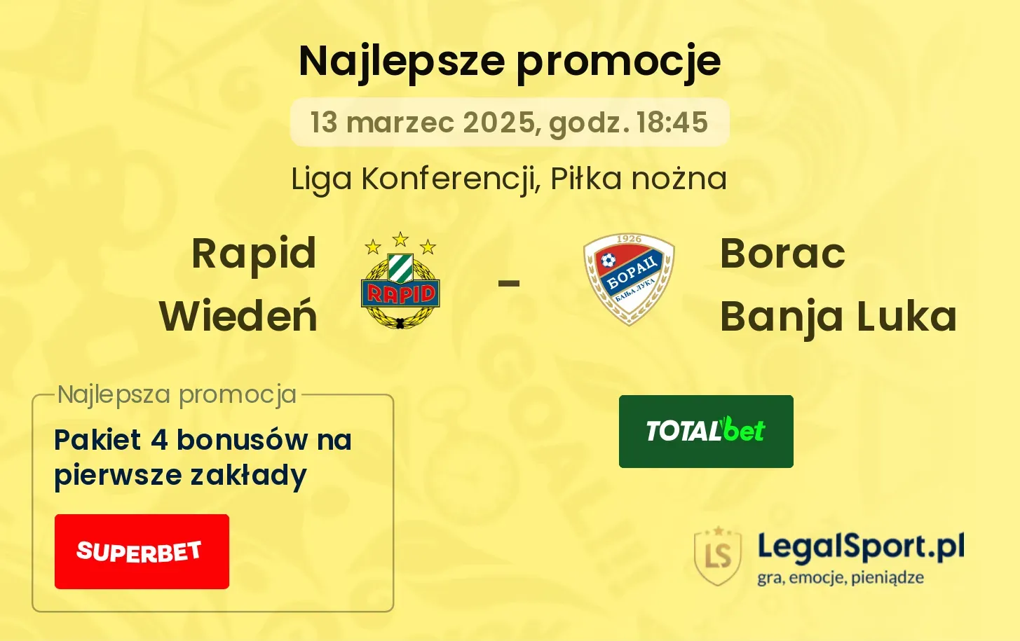 Rapid Wiedeń - Borac Banja Luka promocje u bukmacherów