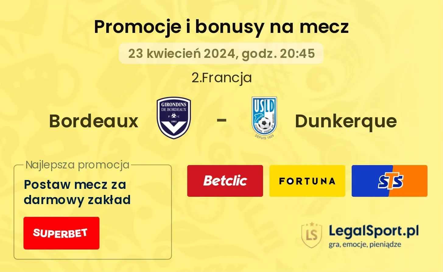 Bordeaux - Dunkerque promocje bonusy na mecz