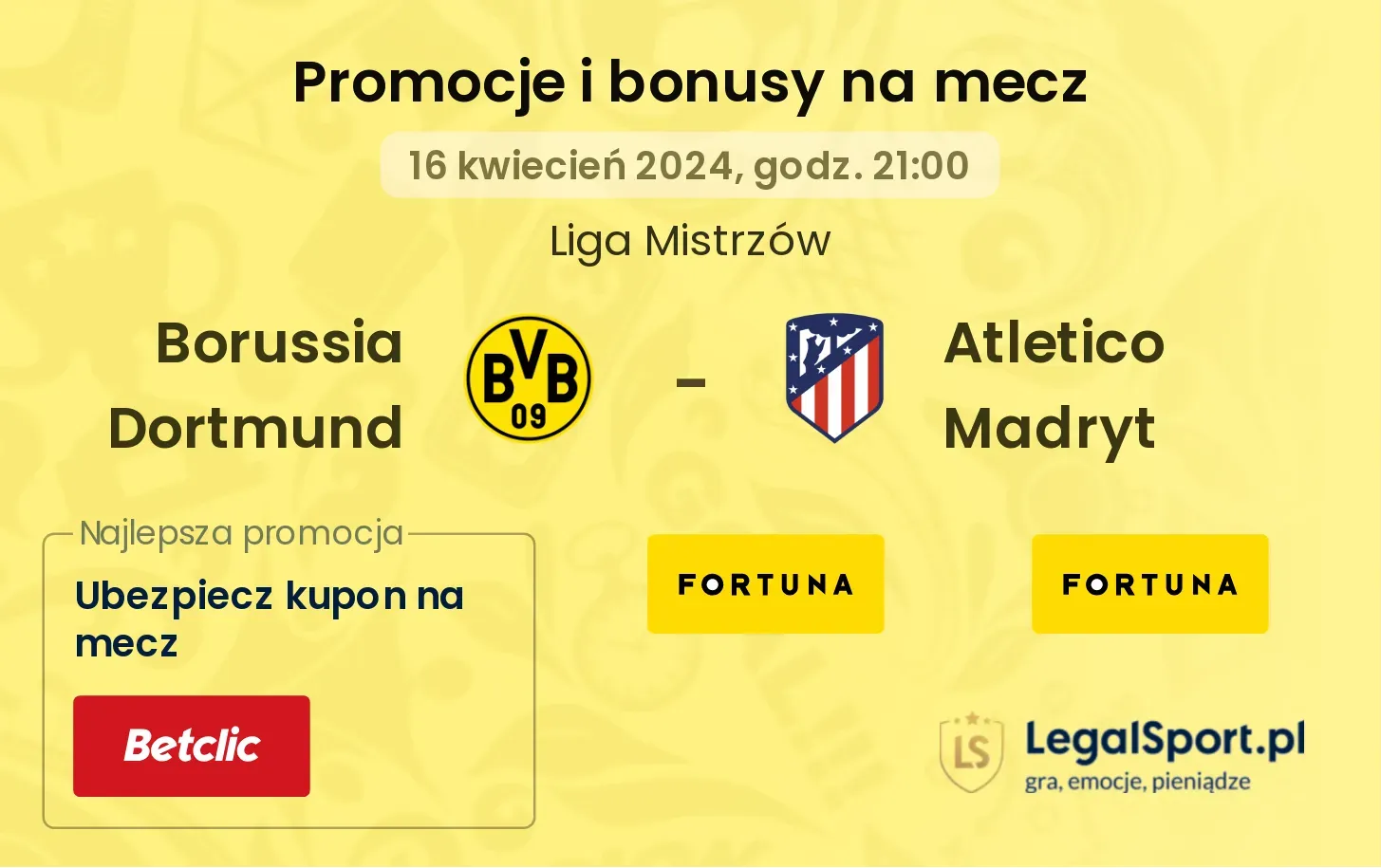 Borussia Dortmund - Atletico Madryt promocje bonusy na mecz