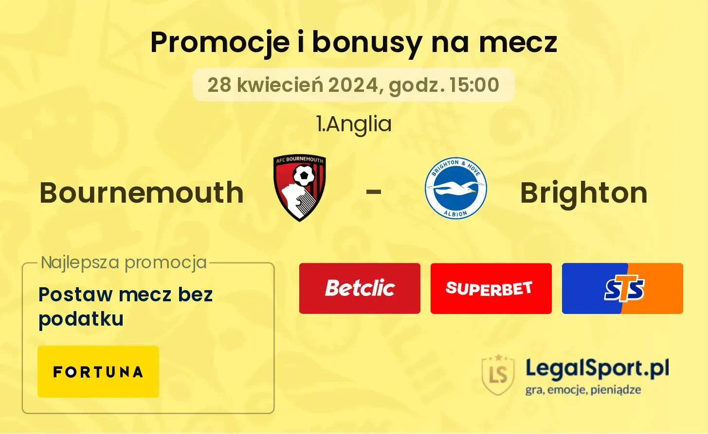 Bournemouth - Brighton promocje bonusy na mecz