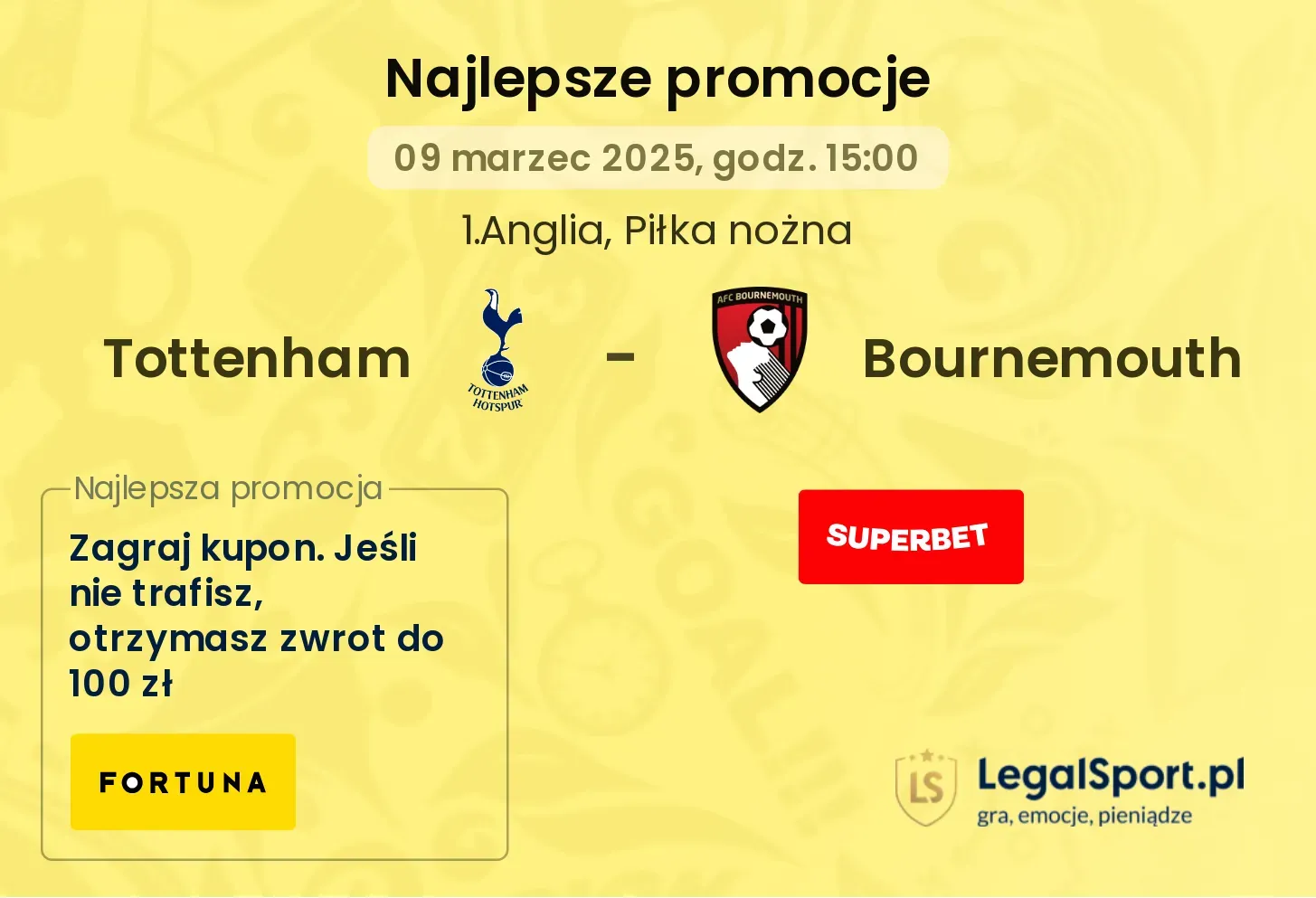 Tottenham - Bournemouth promocje u bukmacherów