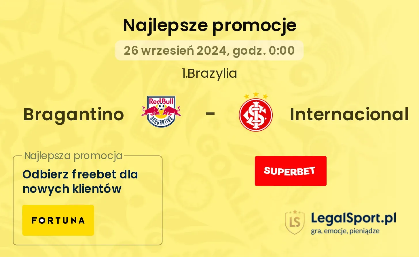 Bragantino - Internacional promocje bukmacherskie 26.09, 00:00